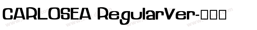 CARLOSEA RegularVer字体转换
